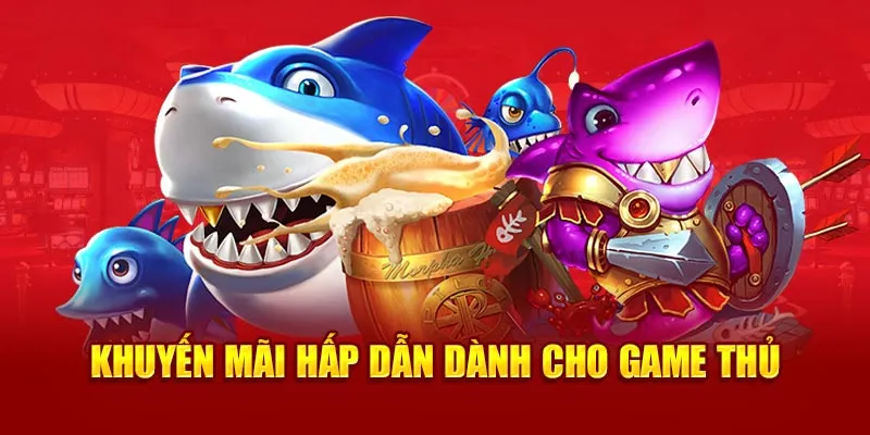 Game thường xuyên có các chương trình khuyến mãi và săn thưởng hấp dẫn 